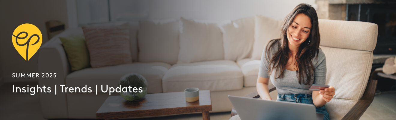 Insights | Trends | Updates – Summer 2025